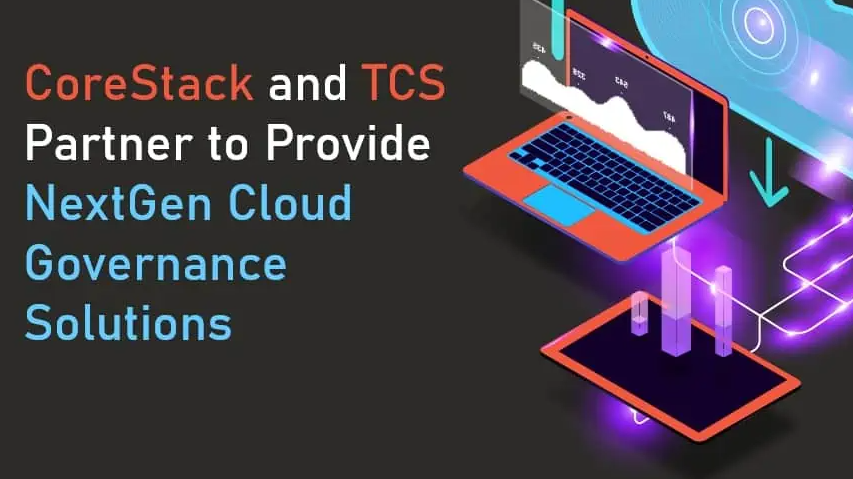 Corestack And Tcs Develop Multi Cloudfinops Solution For Large Enterprises